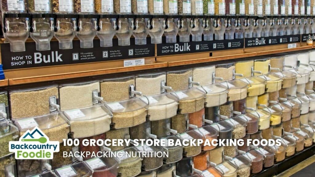 Backcountry Foodie Backpacking Food Ideas Aisle by Aisle thumbnail image