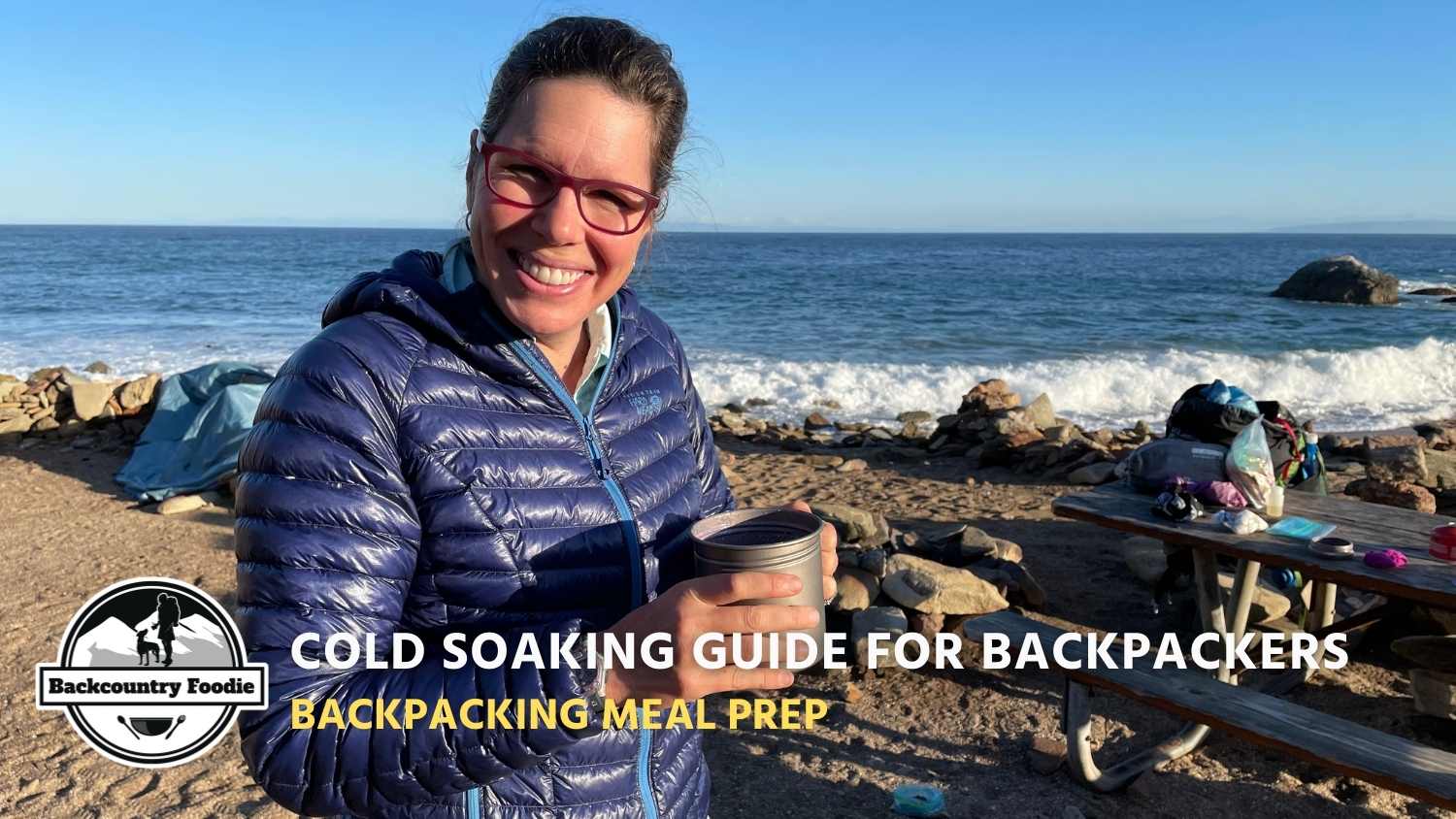 This how-to cold soaking guide written by backpacking dietitians shares our favorite tips, which foods that cold soak well and which don't, cold soaking-friendly containers, and six of our favorite cold soak recipes. You can find 200+ more DIY backpacking recipes like these on our website backcountryfoodie.com. #backpackingfoodnocook #backpackingfoodideas #backpackingrecipescoldsoak #backcountryfoodie