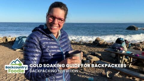 Backcountry Foodie Blog Cold Soaking Guide thumbnail image