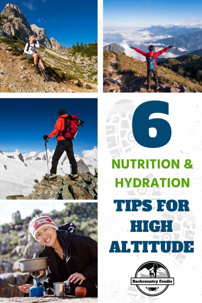 Do you have a high-altitude trip planned soon? There are a few things to know to make your trip more enjoyable. Use these six tips to make your trip the best one yet. #backcountryfoodie #highaltitude #backpackingfood