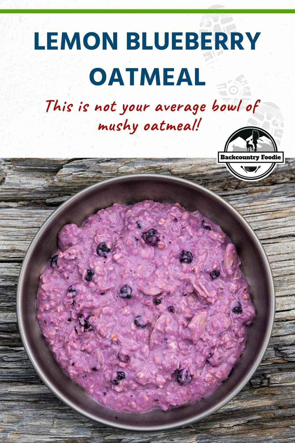 Can’t stomach another packet of instant oatmeal? Not to worry because our lemon blueberry oatmeal backpacking recipe packs loads of nutrition and flavor! #backpackingmeals #backpackingrecipes #backpackingbreakfast #hikingfoodideas #backcountryfoodie