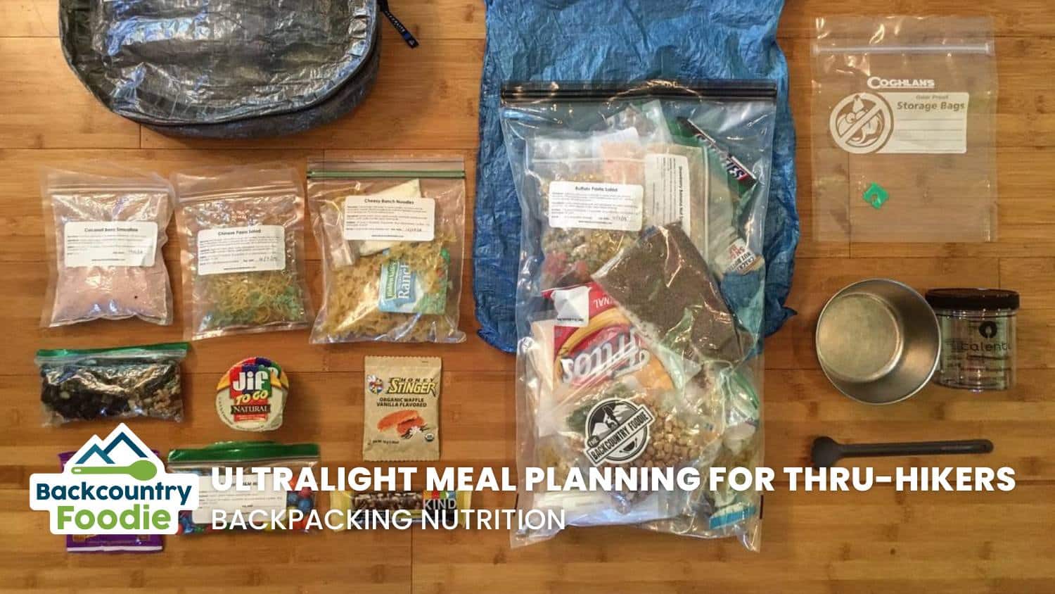 Backcountry Foodie Ultralight Backpacking Meal Planning Tips for Thru Hikers blog thumbnal image