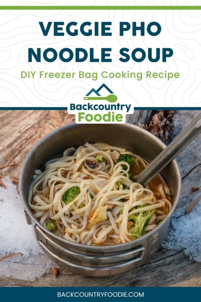 Veggie pho noodle soup in a backpacking pot