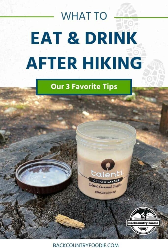 Not sure what to eat and drink after hiking? Follow these three backpacking dietitian recommended tips to encourage post-hike recovery so you feel great day after day on the trail.

#hikingfoods #backpackingfoodideas #besthikingfood #backcountryfoodie