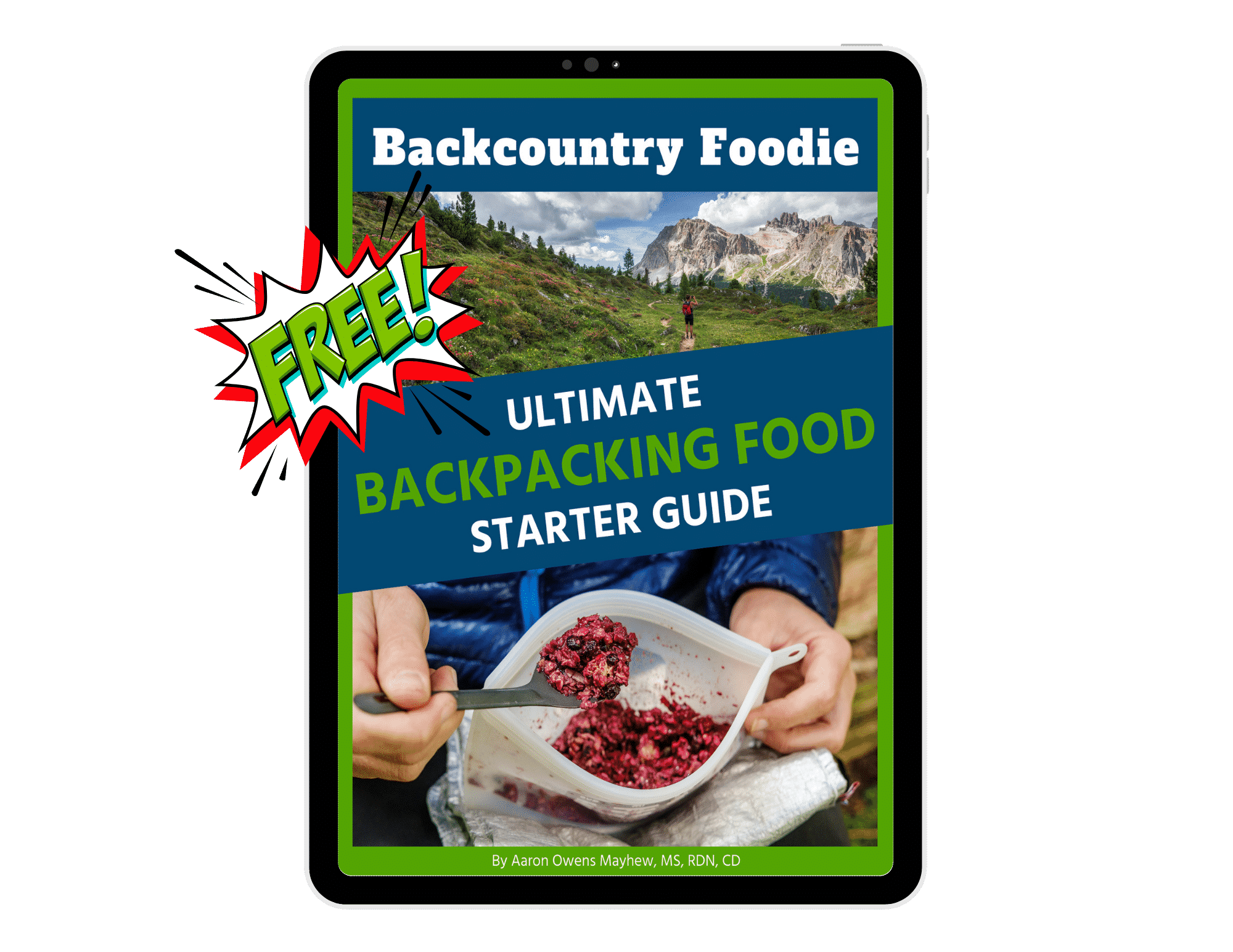 Backcountry Foodie Ultimate Backpacking Food Starter Guide Free Download