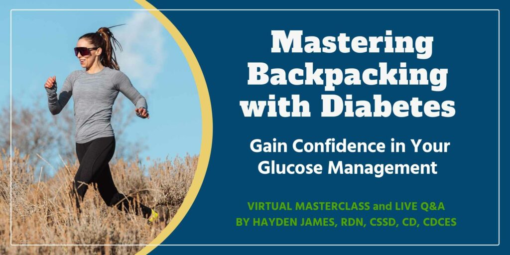 Mastering Backpacking with Diabetes Masterclass