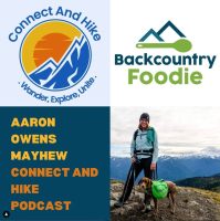 Connect and Hike Podcast Backcountry Foodie