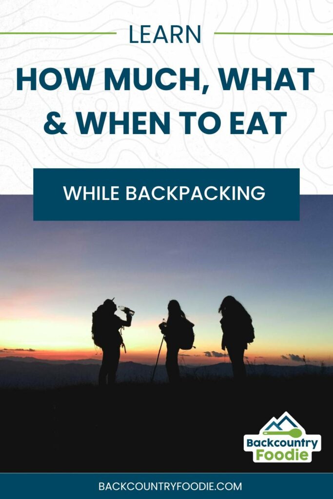 backcountry foodie blog goldilocks approach to backpacking nutrition pinterest thumbnail image