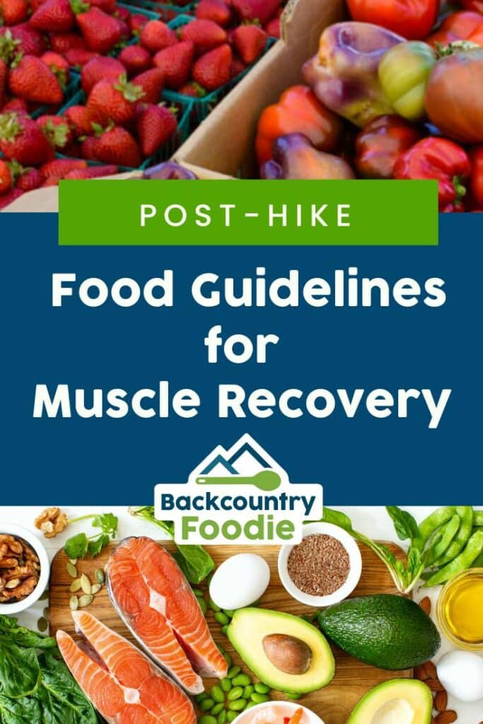 post-hike food guidelines for muscle recovery pinterest image thumbnail